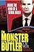 The Monster Butler: Inside the Mind of a Serial Killer