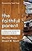 The Faithful Parent by Martha Peace