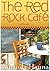 The Red Rock Cafe (The New York Series)