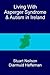 Living with Asperger syndrome and autism in Ireland by Stuart Neilson
