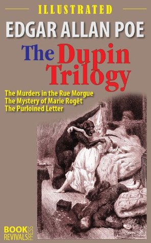The Dupin Trilogy