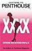 Letters to Penthouse xxxx: Extreme Sex Beyond Triple X (Penthouse Adventures Book 40)