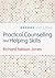 Practical Counselling and Helping Skills: Text and Activities for the Lifeskills Counselling Model