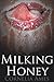 Milking Honey (Lactating Lovers #2)