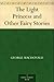 The Light Princess and Other Fairy Stories by George MacDonald