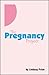 The Pregnancy Project by Lindsay Price