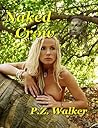 Naked Crow by P.Z. Walker