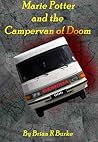 Marie Potter and The Campervan of Doom