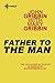 Father to the Man by John Gribbin
