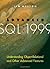 Advanced SQL:1999: Understanding Object-Relational and Other Advanced Features (The Morgan Kaufmann Series in Data Management Systems)