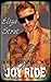 Joy Ride (Iron Disciples MC #1)