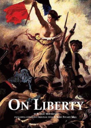 On Liberty - with full text by John Stuart Mill