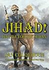 Jihad! Battle for The Sudan