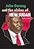 John Garang: And the Vision...