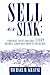 Sell or Sink by Michael D. Krause