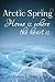 Arctic Spring: Home Is Wher...