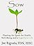 Sow, Planting the Seeds for Health, Well Being and a Superhero Life