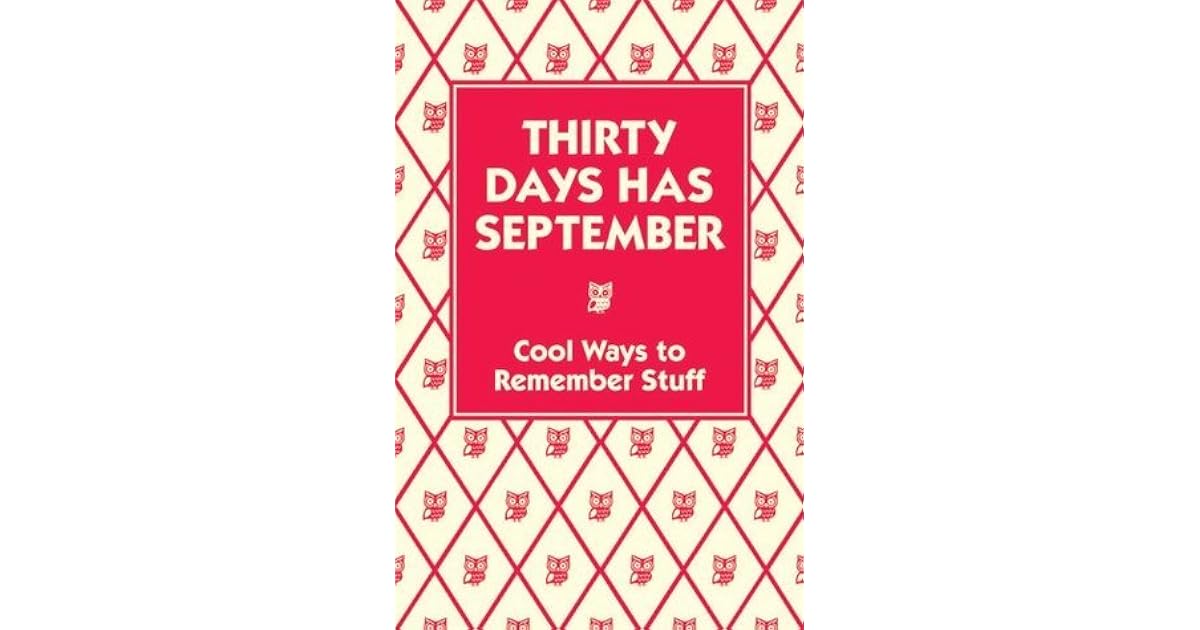 Thirty Days Has September Cool Ways