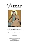 'Attar: Selected Poetry