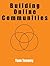 Building Online Communities
