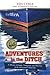 Adventures in the Ditch: A Memoir of Family, Navigation, and Discovery on the Intracoastal Waterway