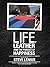 Life, Leather and the Pursuit of Happiness