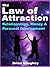 The Law of Attraction: Relationships, Money & Personal Development