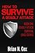 How to Survive a Deadly Attack by Brian N. Cox