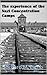 The experience of the Nazi Concentration Camps by Richard M. Lamb
