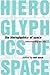 The Hieroglyphics of Space: Reading and Experiencing the Modern Metropolis