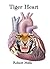Tiger Heart