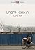 Urban China (China Today)