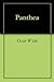 Panthea by Oscar Wilde Panthea by Oscar Wilde