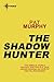 The Shadow Hunter