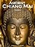 Ancient Chiang Mai Volume 1 (Cognoscenti Books)