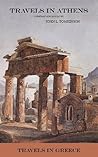Travels in Athens by John L. Tomkinson