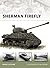 Sherman Firefly (New Vanguard Book 141)