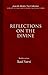 Reflections of The Divine: From the Risale-i Nur Collection (Humanity's Encounter W/ Devine)