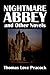 Nightmare Abbey and Other Novels by Thomas Love Peacock [Annotated] (Civitas Library Classics)