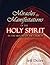 Miracles and Manifestations of the Holy Spirit in the History of the Church