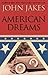 American Dreams (Crown Family Saga, #2)