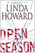 Open Season by Linda Howard Open Season by Linda Howard