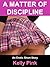 A Matter Of Discipline