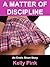 A Matter Of Discipline by Kelly Pink