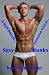 Sexy Hunks (A Half Dozen Il...