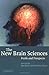 The New Brain Sciences: Perils and Prospects