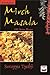 Mirch Masala-100 Indian Recipes