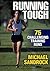 Running Tough by Michael Sandrock Running Tough by Michael Sandrock