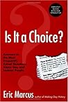 Is It a Choice? Answers to the Most Frequently Asked Questions About Gay & Lesbian People Book cover for Is It a Choice? Answers to the Most Frequently Asked Questions About Gay & Lesbian People