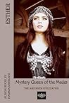 Esther: Mystery Queen of the Medes (Airyanem Civilization)